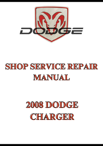 2008 DODGE CHARGER SHOP SERVICE REPAIR MANUAL - PDF