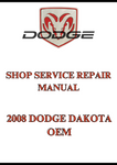 2008 DODGE DAKOTA OEM SHOP SERVICE REPAIR MANUAL - PDF