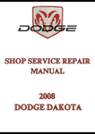 2008 DODGE DAKOTA SHOP SERVICE REPAIR MANUAL - PDF