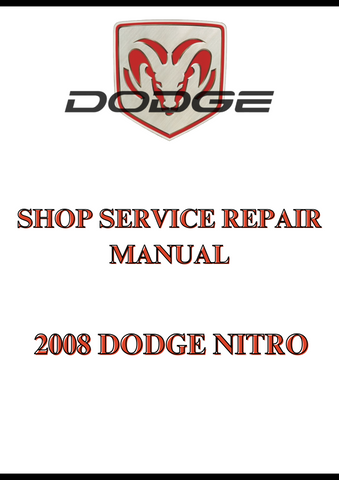 2008 DODGE NITRO SHOP SERVICE REPAIR MANUAL - PDF