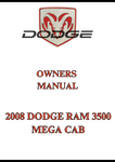 2008 DODGE RAM 3500 MEGA CAB OWNERS MANUAL - PDF