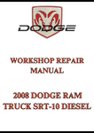 2008 DODGE RAM TRUCK SRT-10 DIESEL WORKSHOP REPAIR MANUAL - PDF