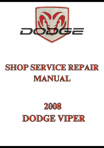 2008 DODGE VIPER SHOP SERVICE REPAIR MANUAL - PDF