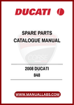 INVEST IN YOUR DUCATI'S LONGEVITY AND PERFORMANCE WITH THIS INDISPENSABLE MANUAL. WITH THE 2008 DUCATI 848 SPARE PARTS CATALOGUE, YOU CAN CONFIDENTLY TACKLE REPAIRS AND