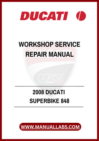 DON'T LET A MINOR ISSUE TURN INTO A MAJOR PROBLEM. EQUIP YOURSELF WITH THE RIGHT TOOLS AND INFORMATION TO MAINTAIN YOUR DUCATI SUPERBIKE 848 EFFECTIVELY. DOWNLOAD