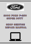 2008 FORD F-250 SUPER DUTY SHOP SERVICE REPAIR MANUAL - PDF