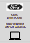 2008 FORD F-350 SHOP SERVICE REPAIR MANUAL - PDF