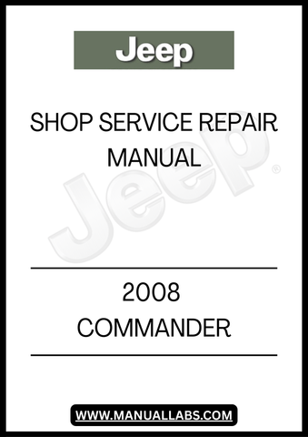 UNLOCK THE FULL POTENTIAL OF YOUR 2008 JEEP COMMANDER WITH OUR COMPREHENSIVE SHOP SERVICE REPAIR MANUAL. THIS ESSENTIAL GUIDE IS DESIGNED FOR BOTH SEASONED MECHANICS AND DIY ENTHUSIASTS, PROVIDING DETAILED INSTRUCTIONS AND INSIGHTS TO KEEP YOUR VEHICLE RUNNING SMOOTHLY.