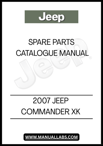 DISCOVER THE ULTIMATE RESOURCE FOR YOUR 2008 JEEP COMMANDER WITH OUR SPARE PARTS CATALOGUE MANUAL. THIS COMPREHENSIVE GUIDE IS DESIGNED TO HELP YOU EASILY IDENTIFY AND SOURCE THE RIGHT PARTS FOR YOUR VEHICLE, ENSURING OPTIMAL PERFORMANCE AND LONGEVITY. WHETHER YOU'RE A DIY ENTHUSIAST OR A PROFESSIONAL MECHANIC, THIS MANUAL IS AN ESSENTIAL TOOL FOR ANY JEEP OWNER.