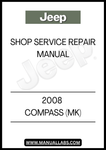 UNLOCK THE FULL POTENTIAL OF YOUR 2008 JEEP COMPASS (MK) WITH OUR COMPREHENSIVE SHOP SERVICE REPAIR MANUAL. THIS ESSENTIAL GUIDE IS DESIGNED FOR BOTH SEASONED MECHANICS AND DIY ENTHUSIASTS, PROVIDING DETAILED INSTRUCTIONS AND INSIGHTS TO KEEP YOUR VEHICLE RUNNING SMOOTHLY.