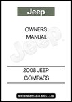 DISCOVER THE ESSENTIAL GUIDE FOR YOUR 2008 JEEP COMPASS WITH THIS COMPREHENSIVE OWNER'S MANUAL. DESIGNED TO ENHANCE YOUR DRIVING EXPERIENCE, THIS MANUAL PROVIDES DETAILED INFORMATION ON VEHICLE FEATURES, MAINTENANCE SCHEDULES, AND TROUBLESHOOTING TIPS, ENSURING YOU GET THE MOST OUT OF YOUR JEEP.