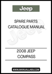 DISCOVER THE ULTIMATE RESOURCE FOR YOUR 2008 JEEP COMPASS WITH OUR SPARE PARTS CATALOGUE MANUAL. THIS COMPREHENSIVE GUIDE IS DESIGNED TO HELP YOU EASILY IDENTIFY AND SOURCE THE RIGHT PARTS FOR YOUR VEHICLE, ENSURING OPTIMAL PERFORMANCE AND LONGEVITY.&nbsp;