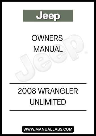 DISCOVER THE ESSENTIAL GUIDE FOR YOUR 2008 JEEP WRANGLER UNLIMITED WITH THIS COMPREHENSIVE OWNER'S MANUAL. DESIGNED SPECIFICALLY FOR YOUR VEHICLE, THIS MANUAL PROVIDES DETAILED INFORMATION ON FEATURES, MAINTENANCE, AND OPERATION, ENSURING YOU GET THE MOST OUT OF YOUR JEEP EXPERIENCE.