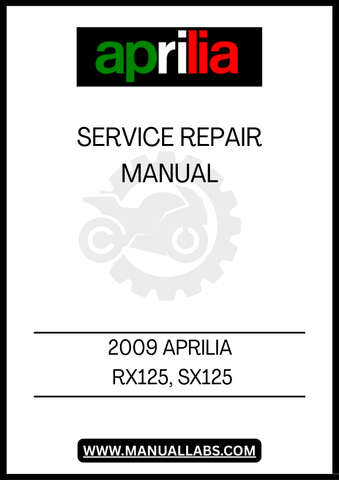  UNLOCK THE FULL POTENTIAL OF YOUR 2009 APRILIA RX125 AND SX125 WITH OUR COMPREHENSIVE SERVICE REPAIR MANUAL IN PDF FORMAT. THIS ESSENTIAL GUIDE IS DESIGNED TO PROVIDE YOU WITH DETAILED INSTRUCTIONS, DIAGRAMS, AND TROUBLESHOOTING TIPS TO KEEP YOUR MOTORCYCLE RUNNING SMOOTHLY AND EFFICIENTLY.