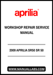 Unlock the full potential of your 2009 Aprilia SR50 with our comprehensive Workshop Repair Service Manual in PDF format. This essential guide is designed to provide you with detailed instructions and insights, ensuring that you can perform maintenance and repairs with confidence.