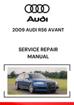 The 2009 Audi RS6 Avant Service Repair Manual is a comprehensive guide designed for technicians and owners of the 2009 Audi RS6 Avant, a high-performance station wagon featuring Audi's V10 engine and quattro all-wheel drive system.