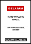Discover the ultimate resource for your Belarus 1222/1222B and 1523/1523B machinery with our comprehensive Parts Catalogue Manual. This PDF file is meticulously designed to provide you with detailed diagrams, part numbers, and specifications, ensuring you have everything you need for efficient maintenance and repairs.