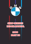 2009 BMW X6 SHOP SERVICE REPAIR MANUAL - PDF