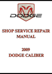 2009 DODGE CALIBER SHOP SERVICE REPAIR MANUAL - PDF