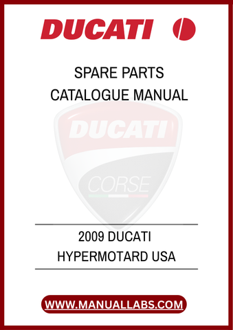 UNLOCK THE FULL POTENTIAL OF YOUR DUCATI HYPERMOTARD TODAY. WHETHER YOU'RE A SEASONED MECHANIC OR A PASSIONATE RIDER, THIS SPARE PARTS CATALOGUE MANUAL IS AN ESSENTIAL ADDITION