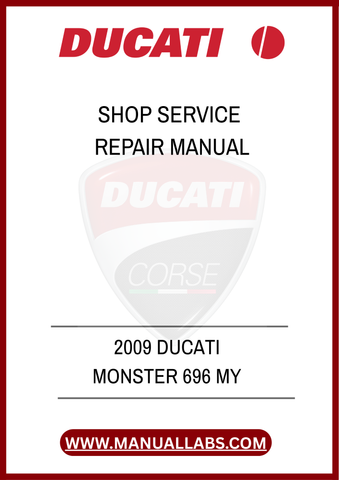 DON'T LET MECHANICAL ISSUES HOLD YOU BACK. INVEST IN THE 2009 DUCATI MONSTER 696 SHOP SERVICE REPAIR MANUAL TODAY AND GAIN THE CONFIDENCE TO HANDLE ANY REPAIR OR MAINTENANCE