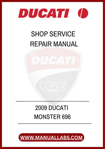DON'T LET MINOR ISSUES TURN INTO MAJOR PROBLEMS. INVEST IN THE 2009 DUCATI MONSTER 696 SHOP SERVICE REPAIR MANUAL TODAY AND ENSURE YOUR MOTORCYCLE REMAINS IN PEAK CONDITION