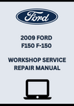 2009 FORD F150 F-150 WORKSHOP SERVICE REPAIR MANUAL - PDF