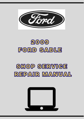2009 FORD SABLE SHOP SERVICE REPAIR MANUAL - PDF