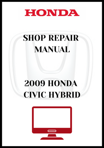 2009 HONDA CIVIC HYBRID SHOP REPAIR MANUAL - PDF