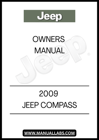 DISCOVER THE ESSENTIAL GUIDE FOR YOUR 2009 JEEP COMPASS WITH THIS COMPREHENSIVE OWNER'S MANUAL. DESIGNED TO ENHANCE YOUR DRIVING EXPERIENCE, THIS MANUAL PROVIDES DETAILED INFORMATION ON VEHICLE FEATURES, MAINTENANCE SCHEDULES, AND TROUBLESHOOTING TIPS, ENSURING YOU GET THE MOST OUT OF YOUR SUV.