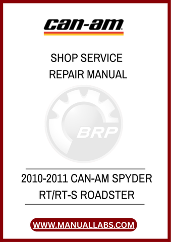 DON'T LET MINOR ISSUES TURN INTO MAJOR PROBLEMS. INVEST IN THE 2010-2011 CAN-AM SPYDER RT/RT-S ROADSTER SHOP SERVICE REPAIR MANUAL TODAY AND TAKE CONTROL OF YOUR VEHICLE'S.
