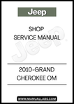 DISCOVER THE ULTIMATE RESOURCE FOR MAINTAINING AND REPAIRING YOUR 2010 GRAND CHEROKEE WITH THE OM SHOP SERVICE MANUAL. THIS COMPREHENSIVE GUIDE IS DESIGNED SPECIFICALLY FOR YOUR VEHICLE, PROVIDING DETAILED INSTRUCTIONS AND DIAGRAMS TO HELP YOU TACKLE ANY MAINTENANCE TASK WITH CONFIDENCE.