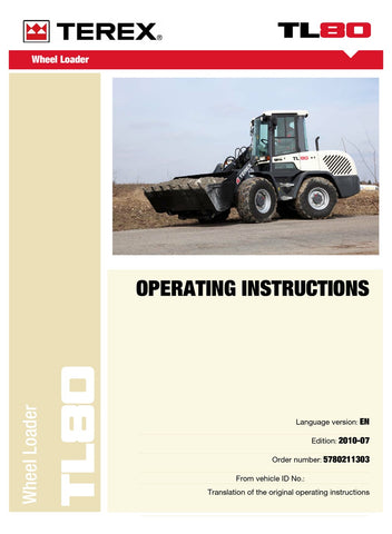 2010 Terex Wheel Loader TL80 Operator's Manual Instant Download
