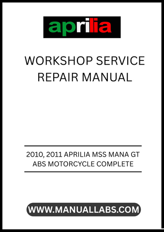 UNLOCK THE FULL POTENTIAL OF YOUR 2010-2011 APRILIA MSS MANA GT ABS MOTORCYCLE WITH OUR COMPREHENSIVE WORKSHOP SERVICE REPAIR MANUAL IN PDF FORMAT. THIS ESSENTIAL GUIDE IS DESIGNED TO PROVIDE YOU WITH DETAILED INSTRUCTIONS AND INSIGHTS, ENSURING THAT YOU CAN PERFORM MAINTENANCE AND REPAIRS WITH CONFIDENCE AND PRECISION.