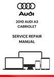 The 2010 Audi A3 Cabriolet Service Repair Manual is a comprehensive guide designed to help owners, mechanics, and Audi enthusiasts maintain, repair, and troubleshoot the 2010 Audi A3 Cabriolet.