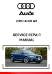 The 2010 Audi A3 Service Repair Manual is a comprehensive guide that provides detailed instructions for the maintenance, repair, and troubleshooting of the 2010 Audi A3.
