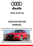 The 2010 Audi A4 Service Repair Manual is a comprehensive guide that contains detailed instructions for the maintenance, repair, and troubleshooting of the 2010 Audi A4.