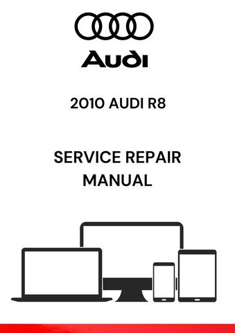 The 2010 Audi R8 Service Repair Manual is a comprehensive guide designed for maintenance, repair, and troubleshooting for the 2010 Audi R8, an iconic luxury sports car.