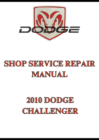 2010 DODGE CHALLENGER SHOP SERVICE REPAIR MANUAL - PDF