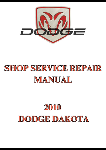 2010 DODGE DAKOTA SHOP SERVICE REPAIR MANUAL - PDF