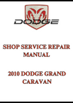 2010 DODGE GRAND CARAVAN SHOP SERVICE REPAIR MANUAL - PDF
