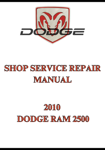 2010 DODGE RAM 2500 SHOP SERVICE REPAIR MANUAL - PDF