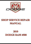 2010 DODGE RAM 4500 SHOP SERVICE REPAIR MANUAL - PDF