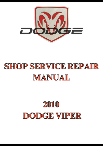 2010 DODGE VIPER SHOP SERVICE REPAIR MANUAL - PDF