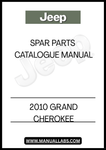 DISCOVER THE ULTIMATE RESOURCE FOR MAINTAINING AND RESTORING YOUR 2010 GRAND CHEROKEE WITH OUR SPARE PARTS CATALOGUE MANUAL. THIS COMPREHENSIVE GUIDE IS DESIGNED TO PROVIDE YOU WITH DETAILED INFORMATION ON EVERY COMPONENT, ENSURING YOU HAVE THE RIGHT PARTS AT YOUR FINGERTIPS FOR ANY REPAIR OR UPGRADE.
