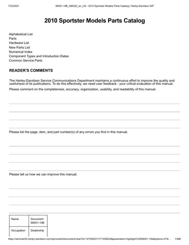 Unlock the full potential of your 2010 Harley-Davidson Sportster with the comprehensive Parts Catalog Manual (99451-10B) in PDF format. This essential resource provides detailed diagrams, part numbers, and specifications, making it easier than ever to find the right components for your bike. Whether you're a seasoned mechanic or a DIY enthusiast, this manual will streamline your repair and customization projects, ensuring your Sportster runs at its best. Don't miss out on the opportunity to enhance your
