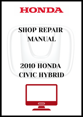 2010 HONDA CIVIC HYBRID SHOP REPAIR MANUAL - PDF