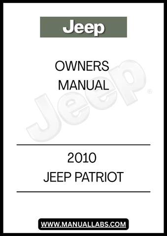DISCOVER THE ESSENTIAL GUIDE FOR YOUR 2010 JEEP PATRIOT WITH THIS COMPREHENSIVE OWNER'S MANUAL. DESIGNED SPECIFICALLY FOR YOUR VEHICLE, IT PROVIDES DETAILED INFORMATION ON FEATURES, MAINTENANCE, AND SAFETY PROTOCOLS TO ENSURE YOU GET THE MOST OUT OF YOUR DRIVING EXPERIENCE.