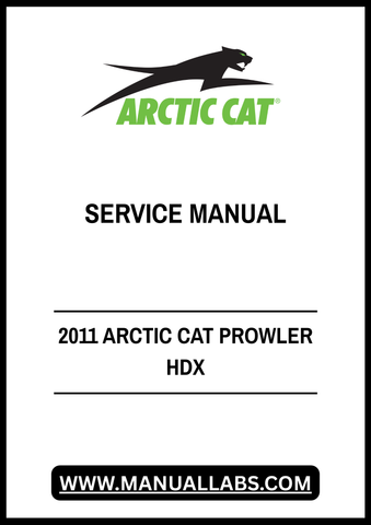 Unlock the full potential of your 2011 Arctic Cat Prowler HDX with our comprehensive service manual in PDF format. This essential guide is designed to provide you with detailed information on maintenance, troubleshooting, and repair procedures, ensuring your vehicle operates at peak performance.