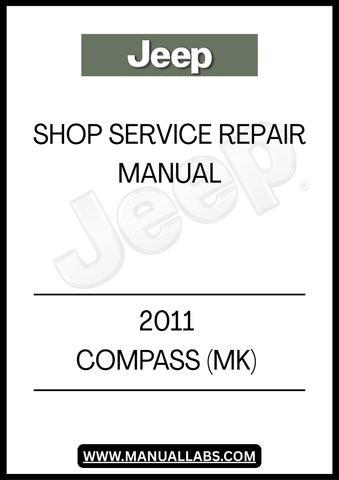 DISCOVER THE ULTIMATE RESOURCE FOR MAINTAINING AND REPAIRING YOUR 2011 JEEP COMPASS (MK) WITH OUR COMPREHENSIVE SHOP SERVICE REPAIR MANUAL. THIS ESSENTIAL GUIDE IS DESIGNED FOR BOTH SEASONED MECHANICS AND DIY ENTHUSIASTS, PROVIDING DETAILED INSTRUCTIONS AND DIAGRAMS TO ENSURE YOU CAN TACKLE ANY REPAIR OR MAINTENANCE TASK WITH CONFIDENCE.